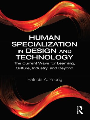 cover image of Human Specialization in Design and Technology